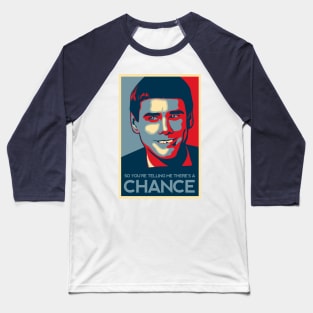 Lloyd Christmas Chance Poster Baseball T-Shirt